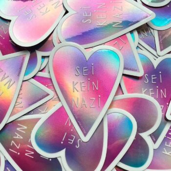 Sei kein Nazi | Holo-Sticker
