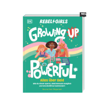 Rebel Girls - Growing up powerful: Alles über Geld